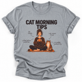 Cat Morning Tips T‑Shirt