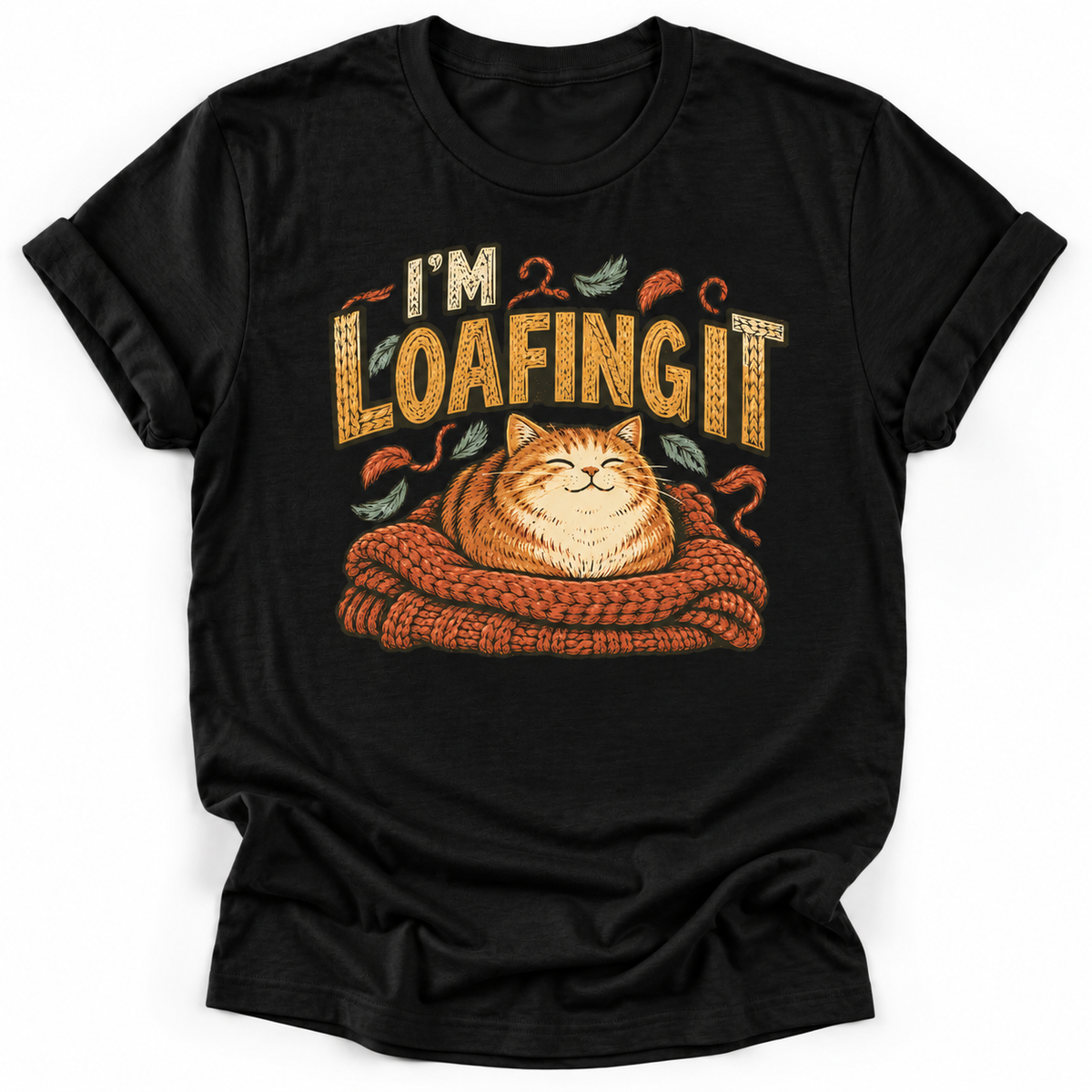 I'm Loafing It T‑Shirt